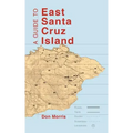 A Guide to East Santa Cruz Island: Trails, Routes, and What to Bring