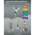 Gymnastic Skills Handbook: Levels 1-5