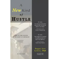 A New Kind of Hustle: How to Find Success in the Midst of Obstacles