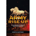 Army Rise Up: Strategies to Equip God's Soldiers