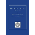 ROYAL SCOTS 1914-1919 Volume One