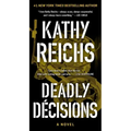 Deadly Decisions