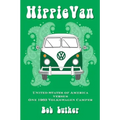 Hippie Van: United States of America versus One 1963 Volkswagen Camper