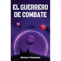 El Guerrero de Combate