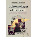 Epistemologies of the South: Justice Against Epistemicide