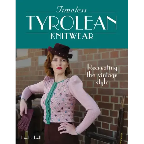 Timeless Tyrolean Knitwear: Recreating the Vintage Style