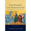 From Paradise to the Promised Land: An Introduction to the Pentateuch