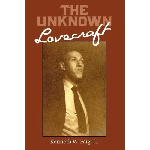 The Unknown Lovecraft