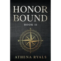Honor Bound: Book 2