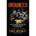 Undaunted: Life's Toughest Battles Are Not Always Fought in a War Zone