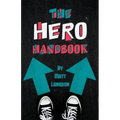 The Hero Handbook