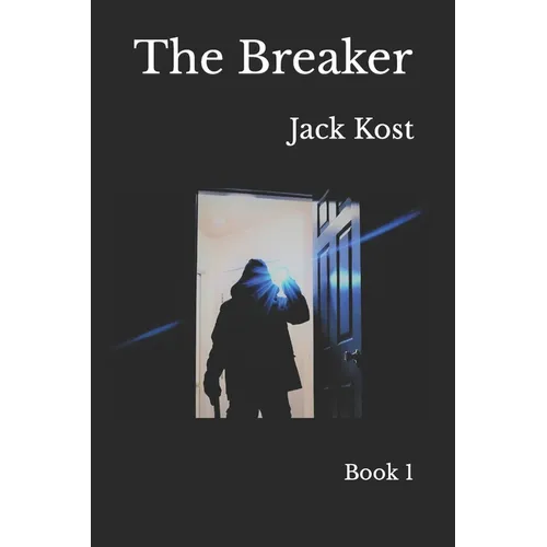 The Breaker: Book 1