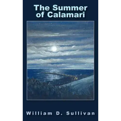 The Summer of Calamari