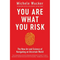 You Are What You Risk