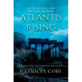 Atlantis Rising: The Struggle of Darkness and Light