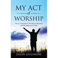 My Act of Worship