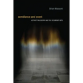 Semblance and Event: Activist Philosophy and the Occurrent Arts