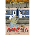 Fugitive Days