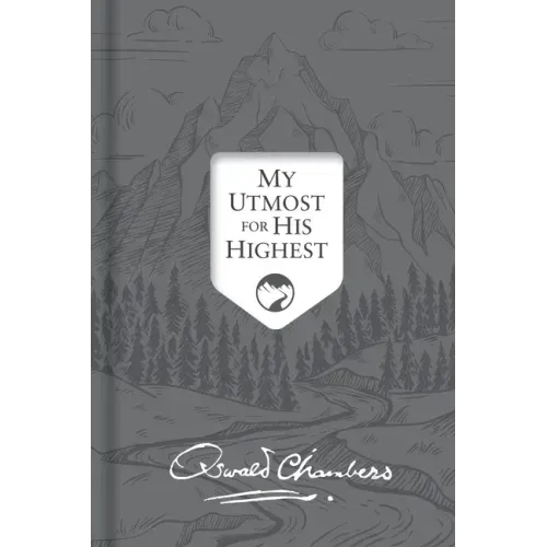 My Utmost for His Highest: Updated Language Signature Edition