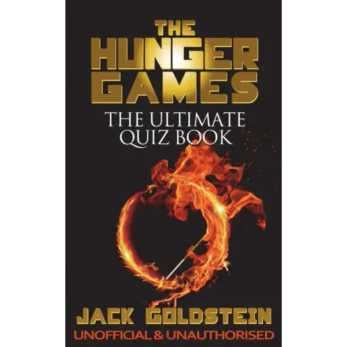 The Hunger Games - The Ultimate Quiz Book