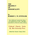 The Prospect of Immortality