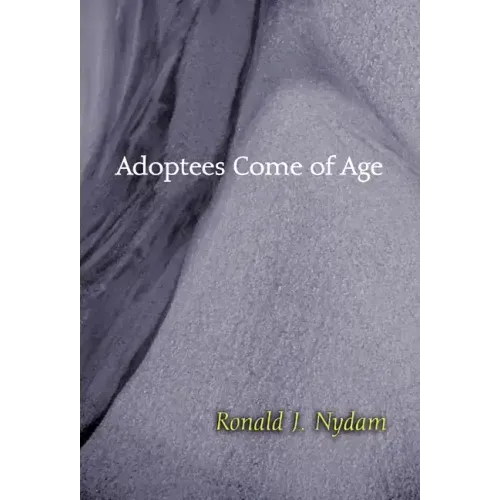 Adoptees Come of Age: Living Within Two Families