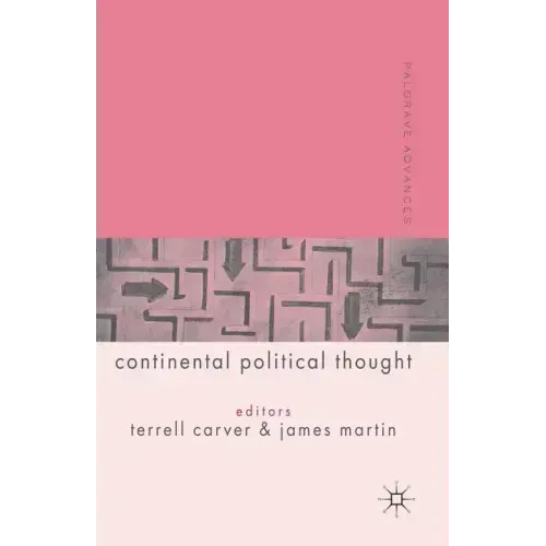 Palgrave Advances in Continental Political Thought