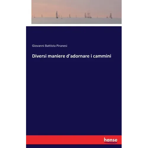 Diversi maniere d'adornare i cammini