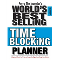 Perry The Inventor's(R) World's Best Selling Time Blocking Planner: A Simple and Effective Tool To Plan and Conquer Your Biggest Goals Through Time Bl