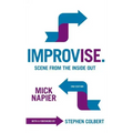 Improvise. Scene from the Inside Out