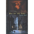 War for the Oaks