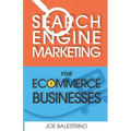 Search Engine Marketing For Ecommerce Businesses