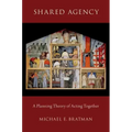 Shared Agency: A Planning Theory of Acting Together