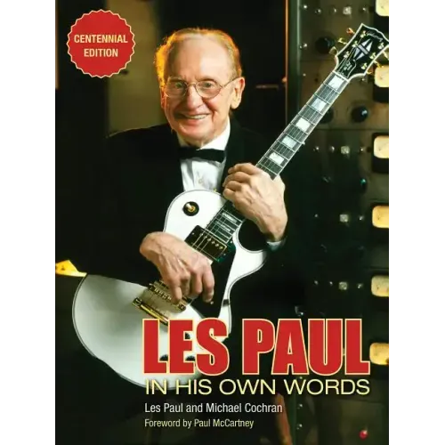 Les Paul in His Own Words