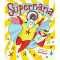 Supernana: A Picture Book