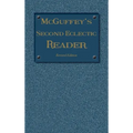 McGuffey's Second Eclectic Reader: Revised Edition (1879)