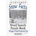 Circle It, Snow Facts, Word Search, Puzzle Book