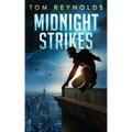 Midnight Strikes