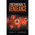 Ereshkigal's Vengeance: Race for a Cure Against a Pandemic