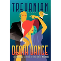 Death Dance: Suspenseful Stories of the Dance Macabre