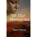 In Our Memories