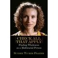 Check All That Apply: Finding Wholeness as a Multiracial Person