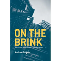 On the Brink: How a Crisis Transformed Lloyd's of London