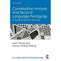 Conversation Analysis and Second Language Pedagogy: A Guide for Esl/Efl Teachers