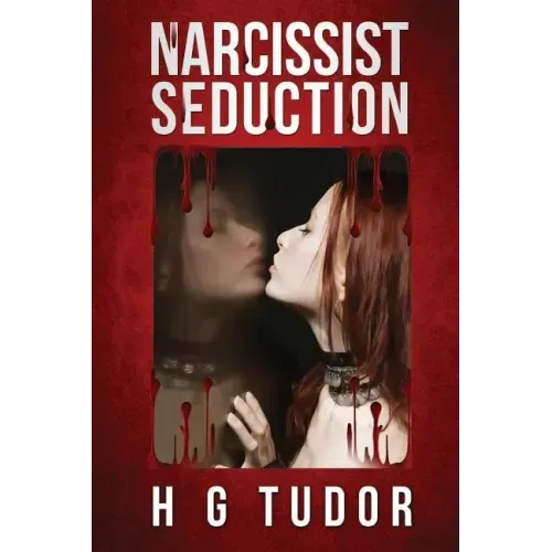 Narcissist: Seduction
