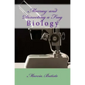 Murray and Dissecting a Frog: Biology