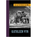 Haunted Iowa