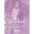 Spiritual Discovery Journal: Awaken your Heart and Soul with Meditation, Mediumship, Holistic Healing, Channeling, Ancestral Healing, Manifesting,