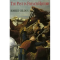 The Past in French History