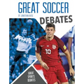 Great Soccer Debates